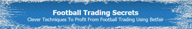 Football Trading Secrets (Method 9) Introduction