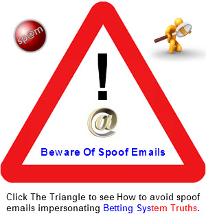 Betting System Truths Spoof Emails
